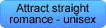 Attract Straight Romance (Unisex)